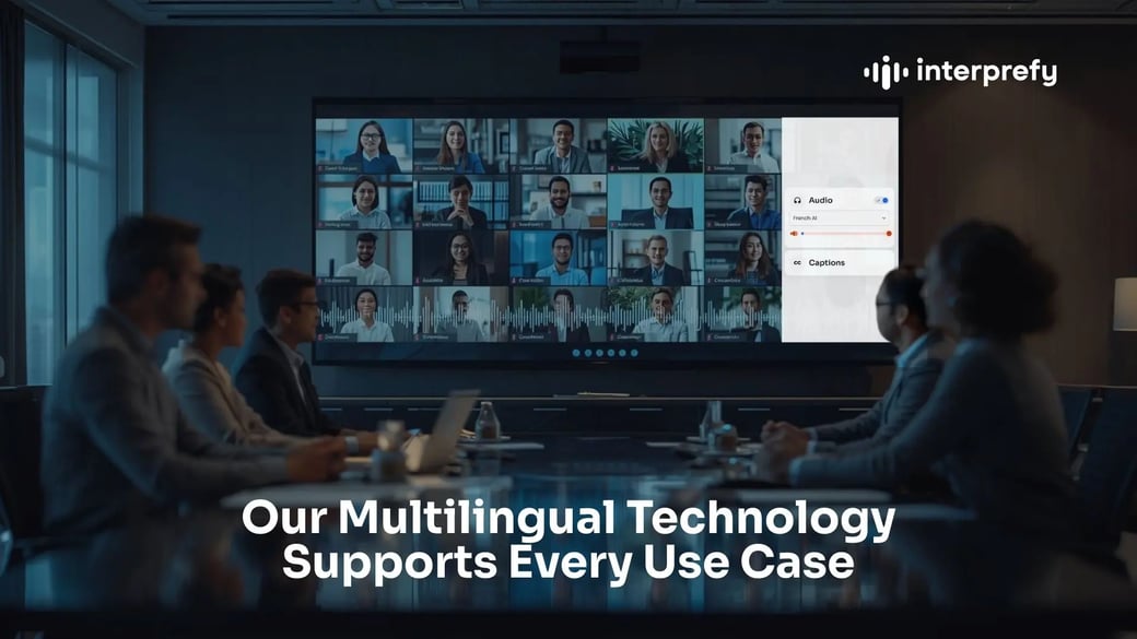 Interprefy | Our Multilingual Technology Supports Every Use Case